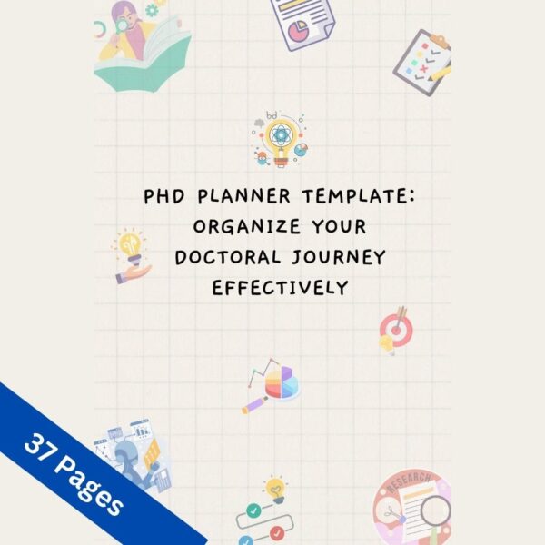 PhD Planner Template (Ready to use)